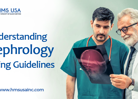 Understanding Nephrology Billing Guidelines: A Comprehensive Guide